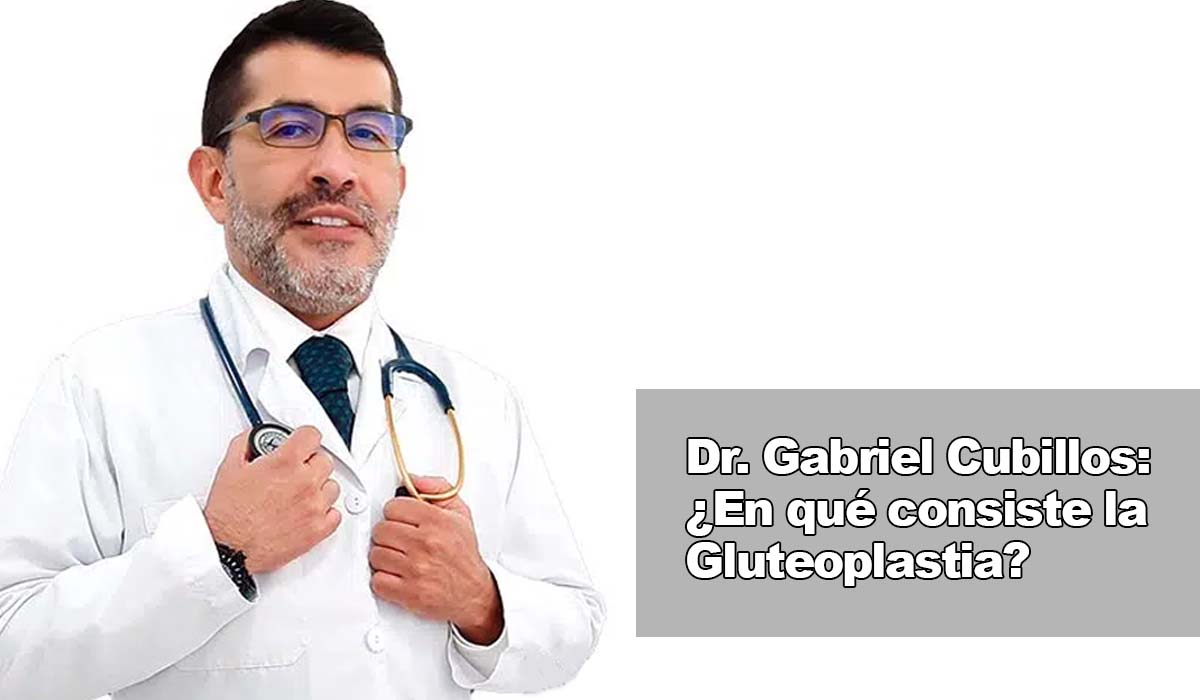 Dr Cubillos en que consiste la gluteoplastia